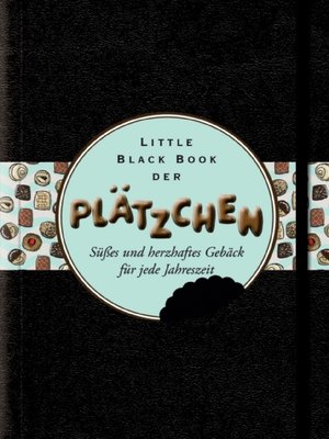 cover image of Little Black Book der Pl&auml;tzchen